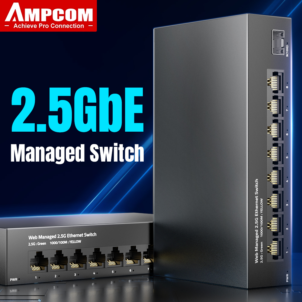 Sfp+ 10G Managed Switch 8 Port - AMPCOM sakelar terkelola 2.5GbE, 8 Port